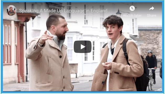 Speaking A Made Up Language In England