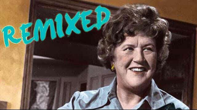 Julia Child Remixed