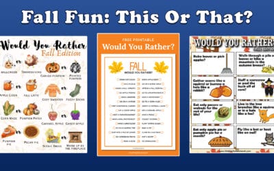 Free Printable 3 Autumn Would You Rather Questions
