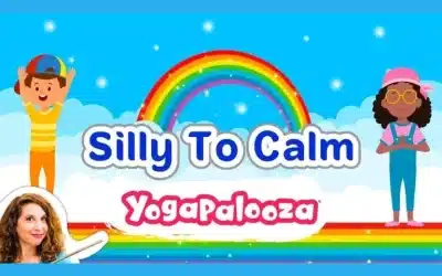Silly To Calm Yoga For Kids