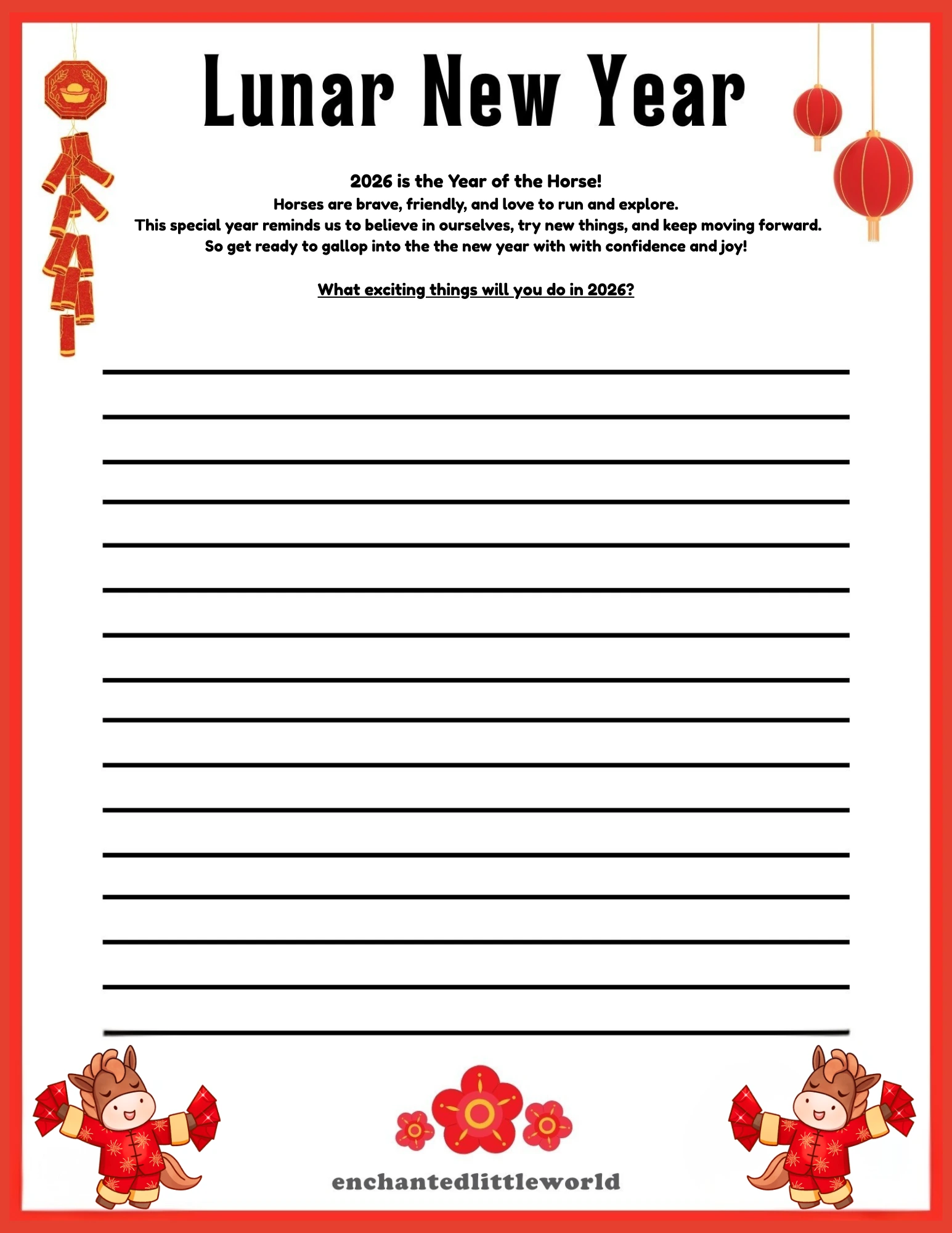 Free-Printable-Lunar-New-Year-Worksheet-For-Kids A high-resolution vertical preview of the Free Printable Lunar New Year 2026 Year of the Horse worksheet from Enchanted Little World. The image shows a bright red and gold writing prompt page featuring a charming horse character and traditional Chinese lanterns. It highlights the value of this high-quality educational resource for kids, emphasizing how easy it is to download and print for classroom or home celebrations with no sign-up required.